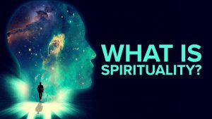 what is spirituality